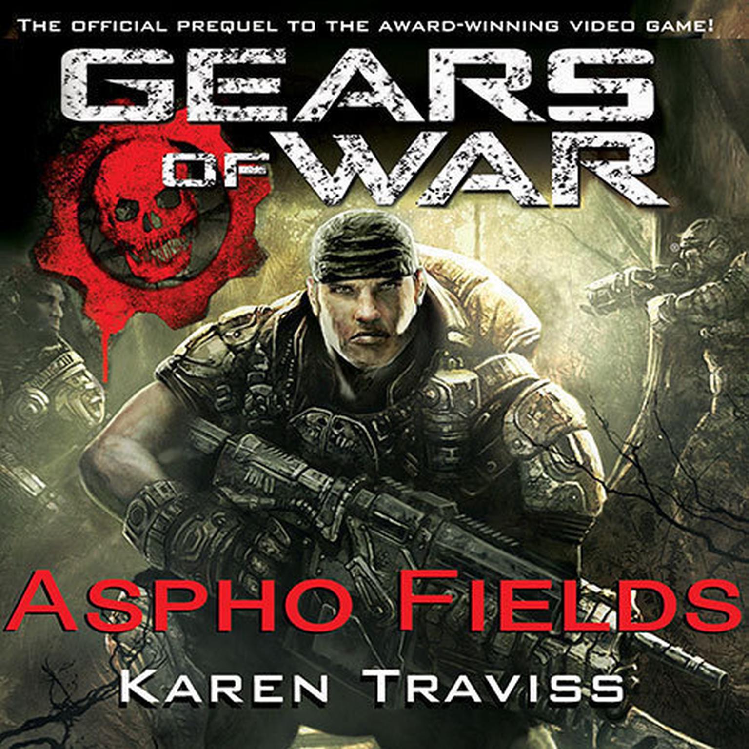 Gears of War: Aspho Fields Audiobook, by Karen Traviss