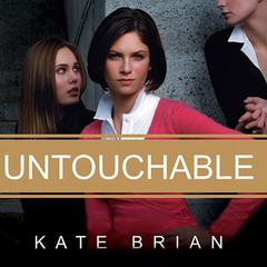 Untouchable Audiobook, by Kate Brian
