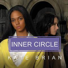 Inner Circle Audiobook, by Kate Brian
