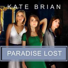 Paradise Lost Audiobook, by Kate Brian