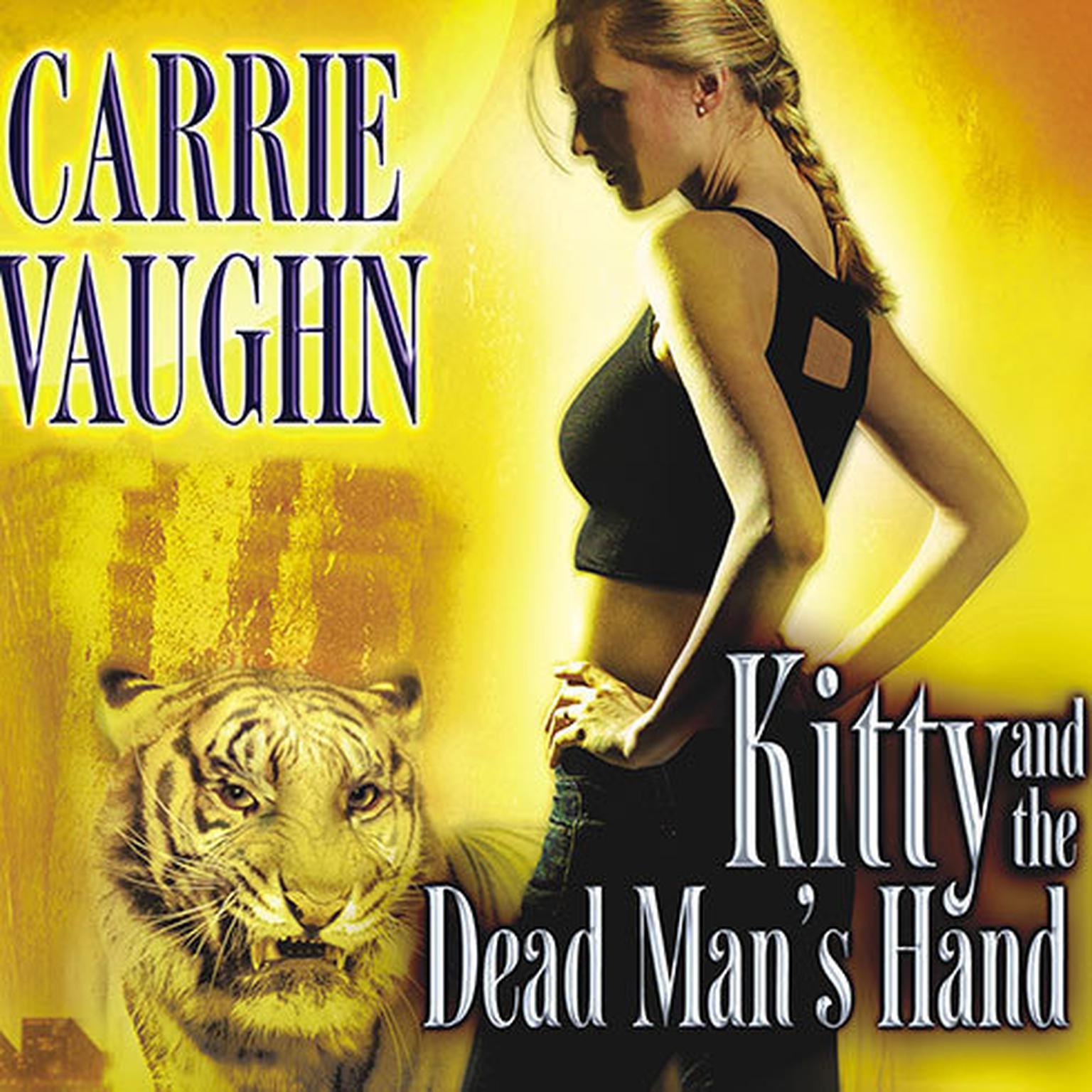 Kitty and the Dead Mans Hand Audiobook, by Carrie Vaughn
