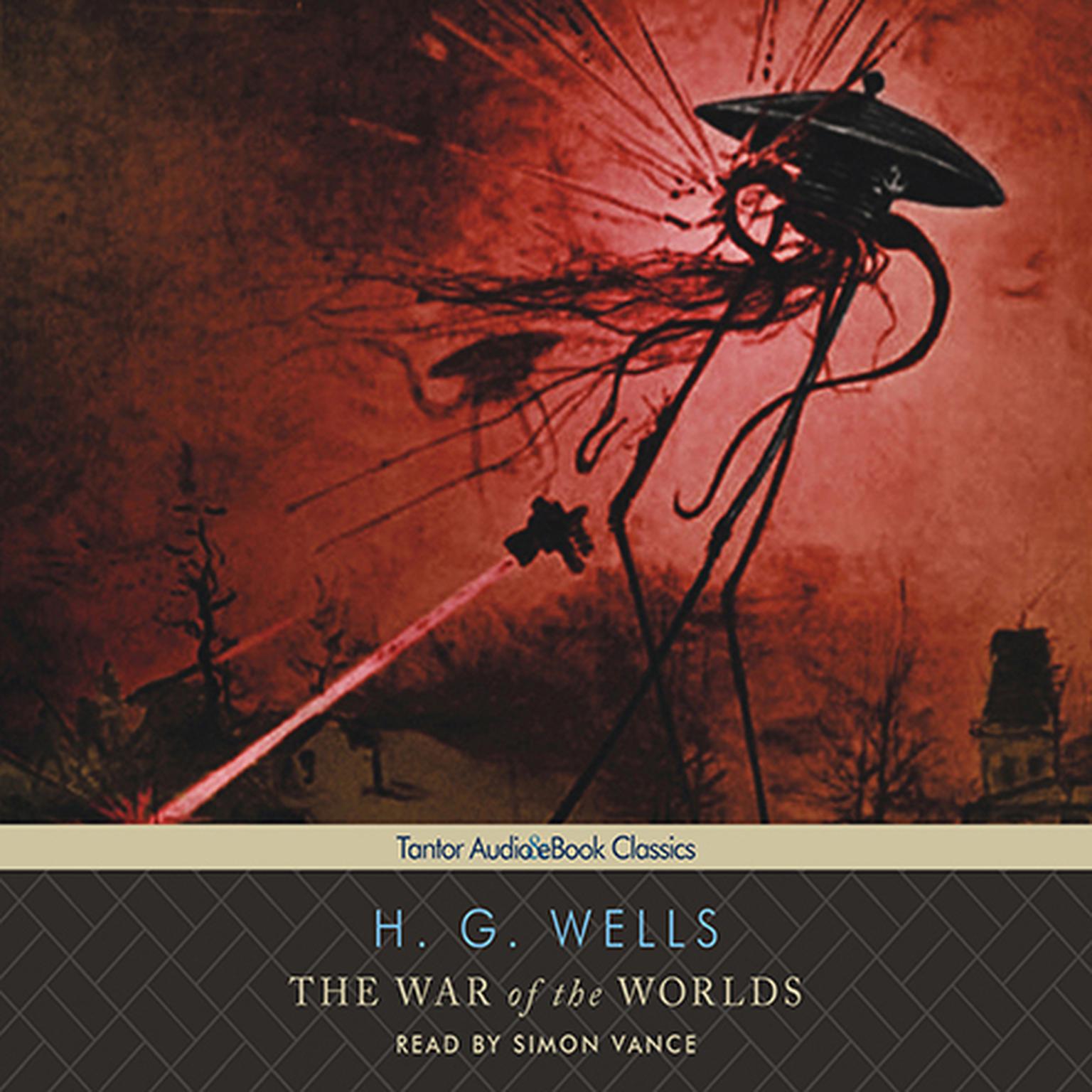 The War of the Worlds, with eBook Audiobook, by H. G. Wells