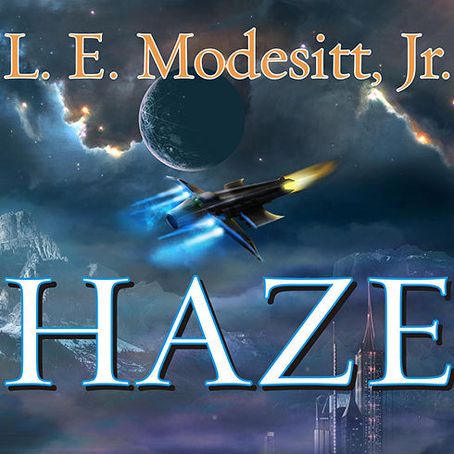 Haze Audiobook, by L. E. Modesitt