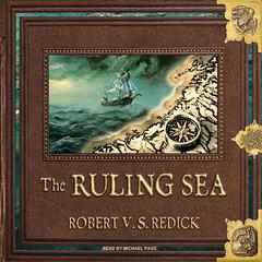 The Ruling Sea Audiobook, by Robert V. S. Redick
