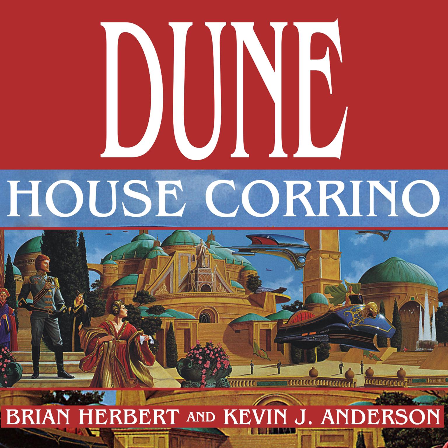 Dune: House Corrino Audiobook, by Kevin J. Anderson