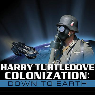 Colonization: Down to Earth Audiobook, by Harry Turtledove