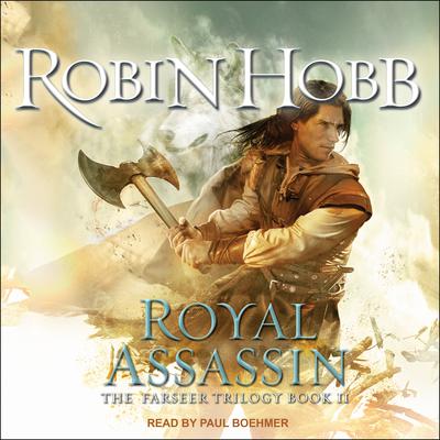 The Farseer: Royal Assassin Audiobook, by Robin Hobb