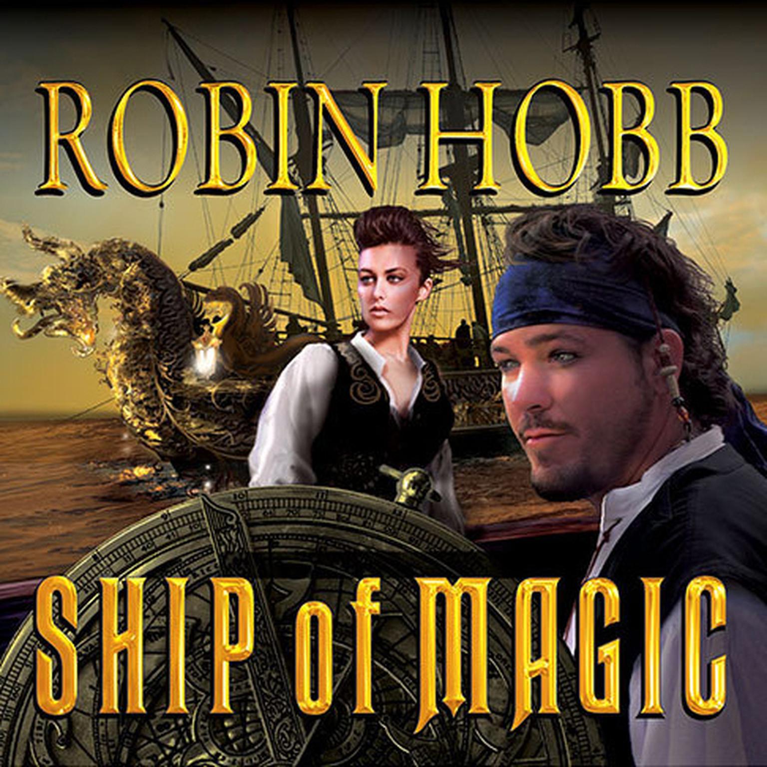 Ship of Magic Audiobook, by Robin Hobb