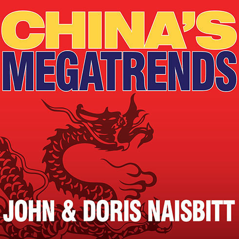 Chinas Megatrends: The 8 Pillars of a New Society Audiobook, by John Naisbitt