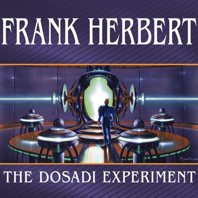 The Dosadi Experiment Audiobook, by 