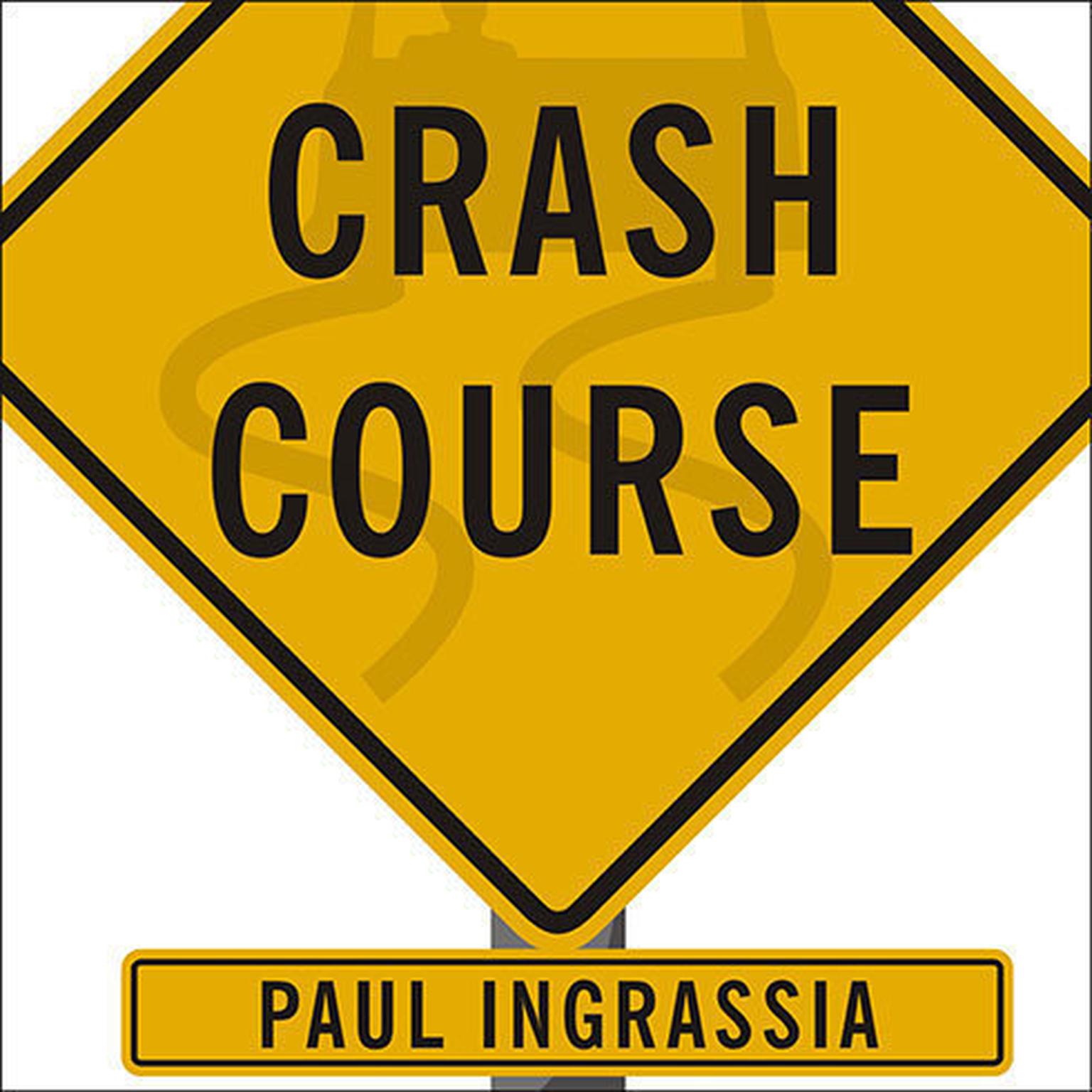 Crash Course: The American Automobile Industrys Road from Glory to Disaster Audiobook, by Paul Ingrassia
