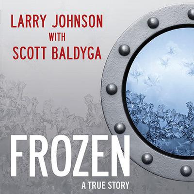 Frozen: My Journey Into the World of Cryonics, Deception, and Death Audiobook, by Scott Baldyga