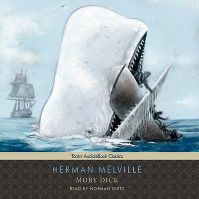 Moby Dick Audiobook, by 