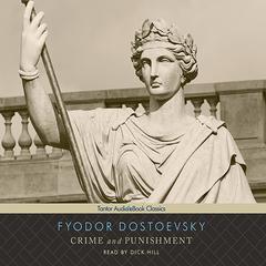 Crime and Punishment Audiobook, by Fyodor Dostoevsky