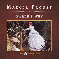 Swann's Way Audiobook, by Marcel Proust