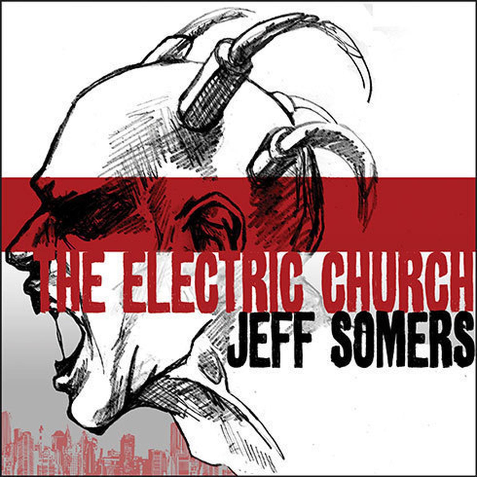 The Electric Church Audiobook, by Jeff Somers