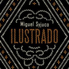 Ilustrado: A Novel Audiobook, by Miguel Syjuco