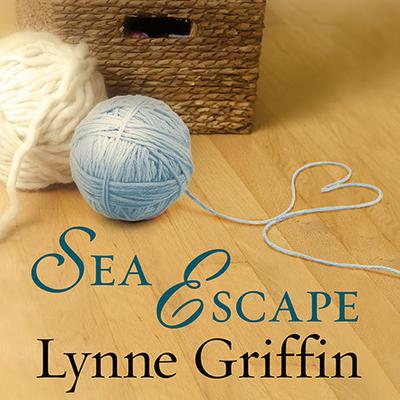 Sea Escape: A Novel Audiobook, by Lynne Griffin