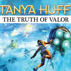 The Truth of Valor Audiobook, by Tanya Huff