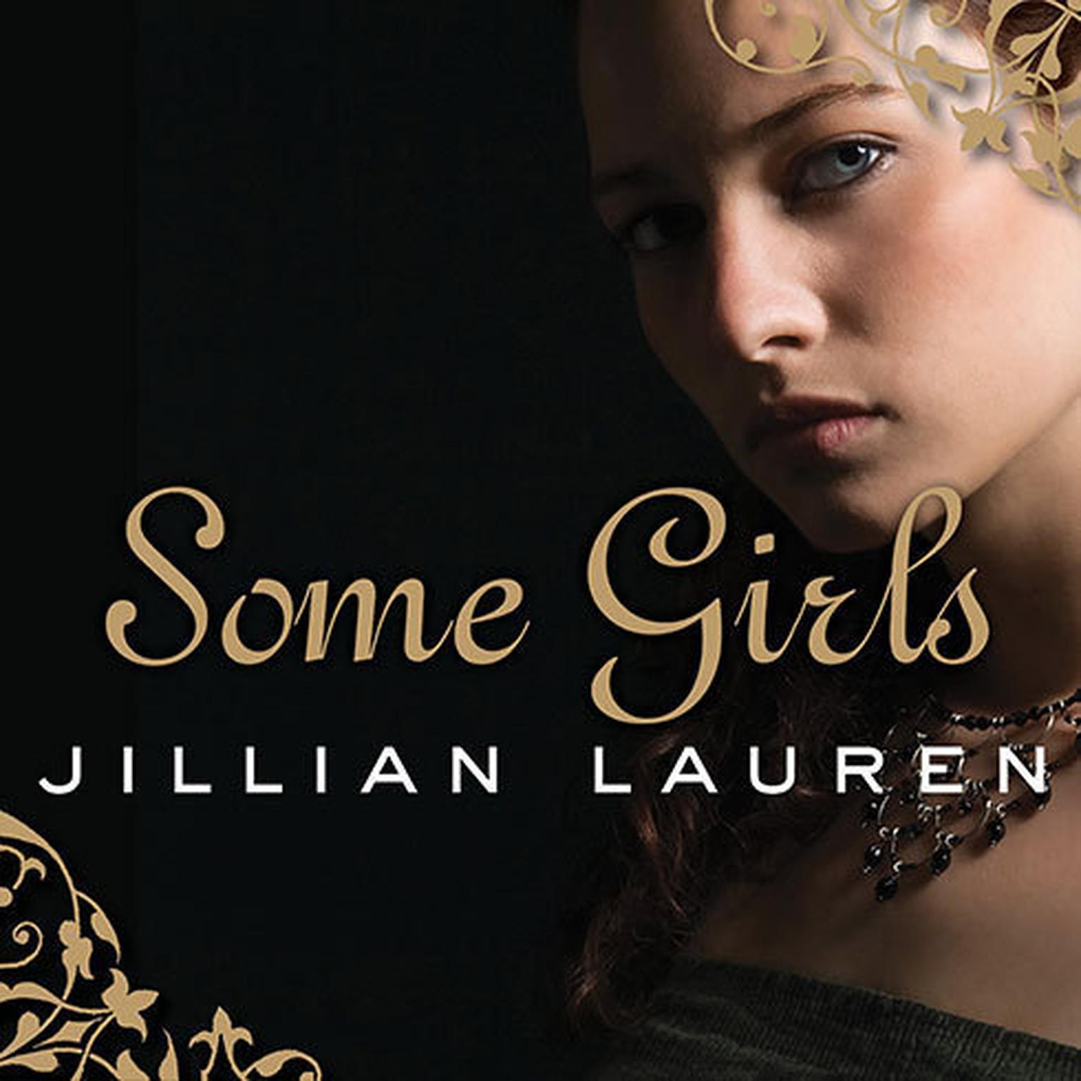 Some Girls: My Life in a Harem Audiobook, by Jillian Lauren