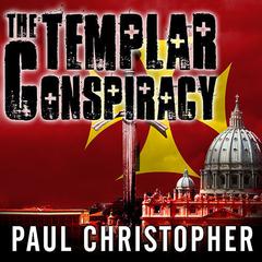 The Templar Conspiracy Audiobook, by Christopher  Hyde
