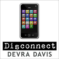 Disconnect: The Truth About Cell Phone Radiation, What the Industry Has Done to Hide It, and How to Protect Your Family Audiobook, by Devra Davis