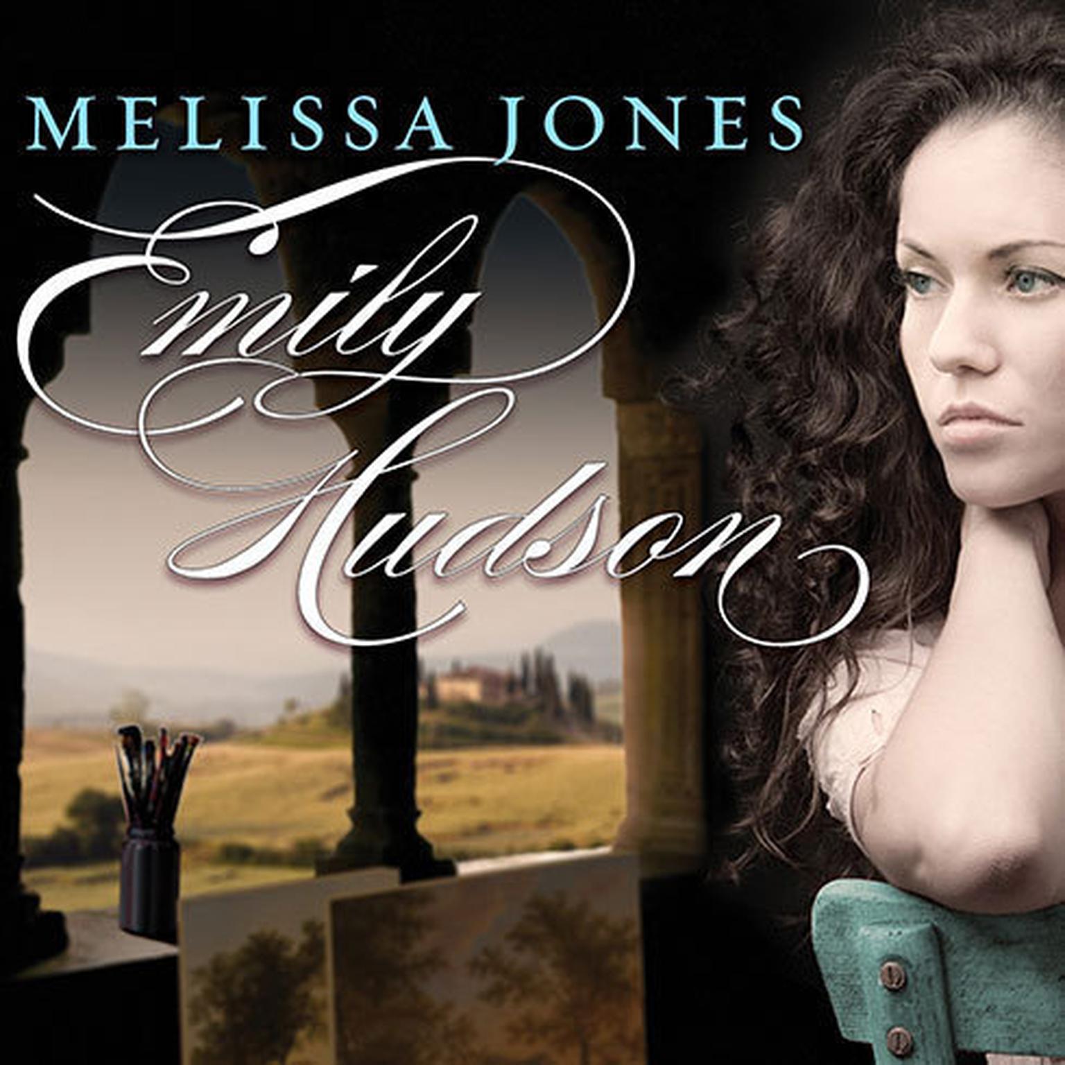 Emily Hudson: A Novel Audiobook, by Melissa Jones