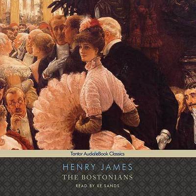 The Bostonians Audiobook, by Henry James