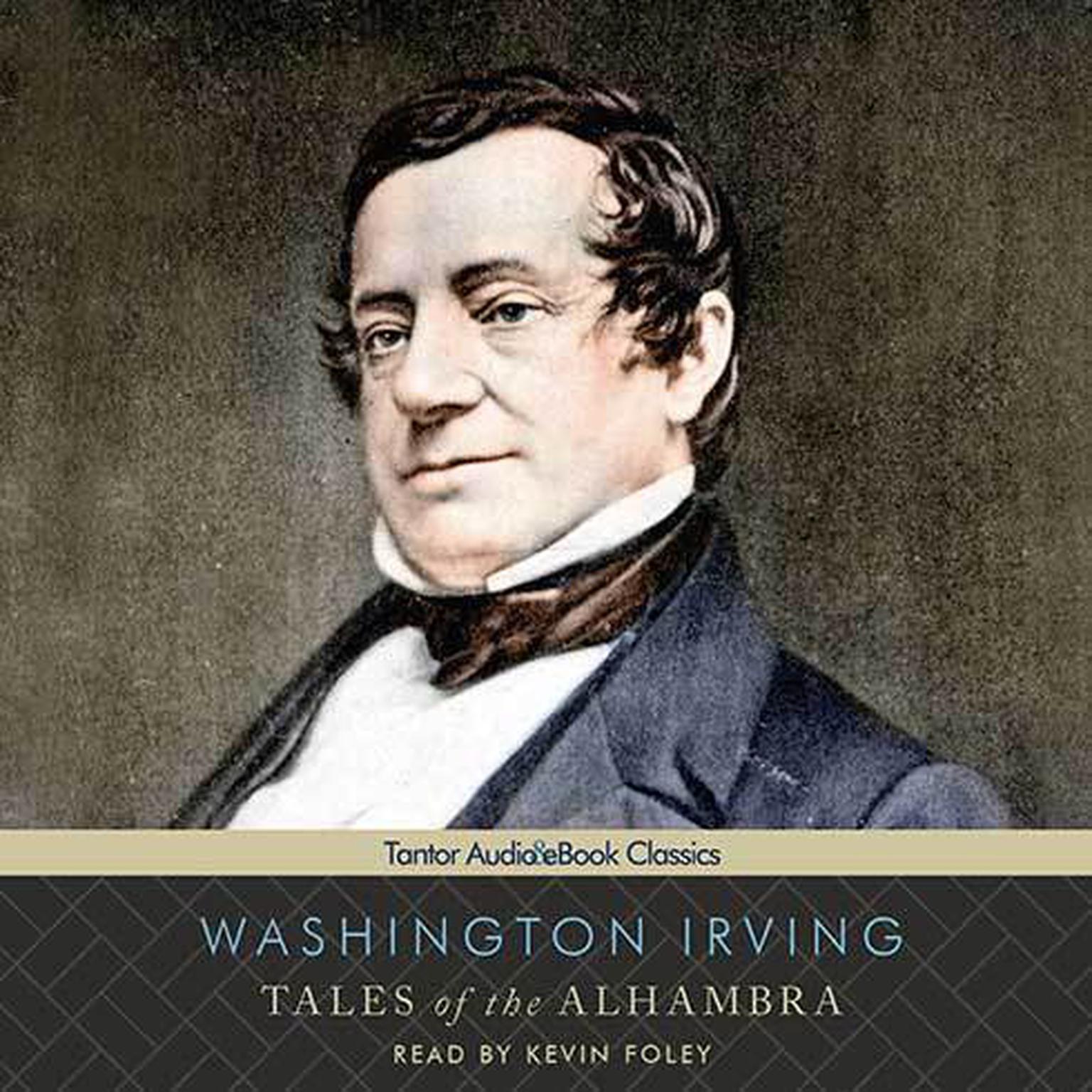 Tales of the Alhambra Audiobook, by Washington Irving