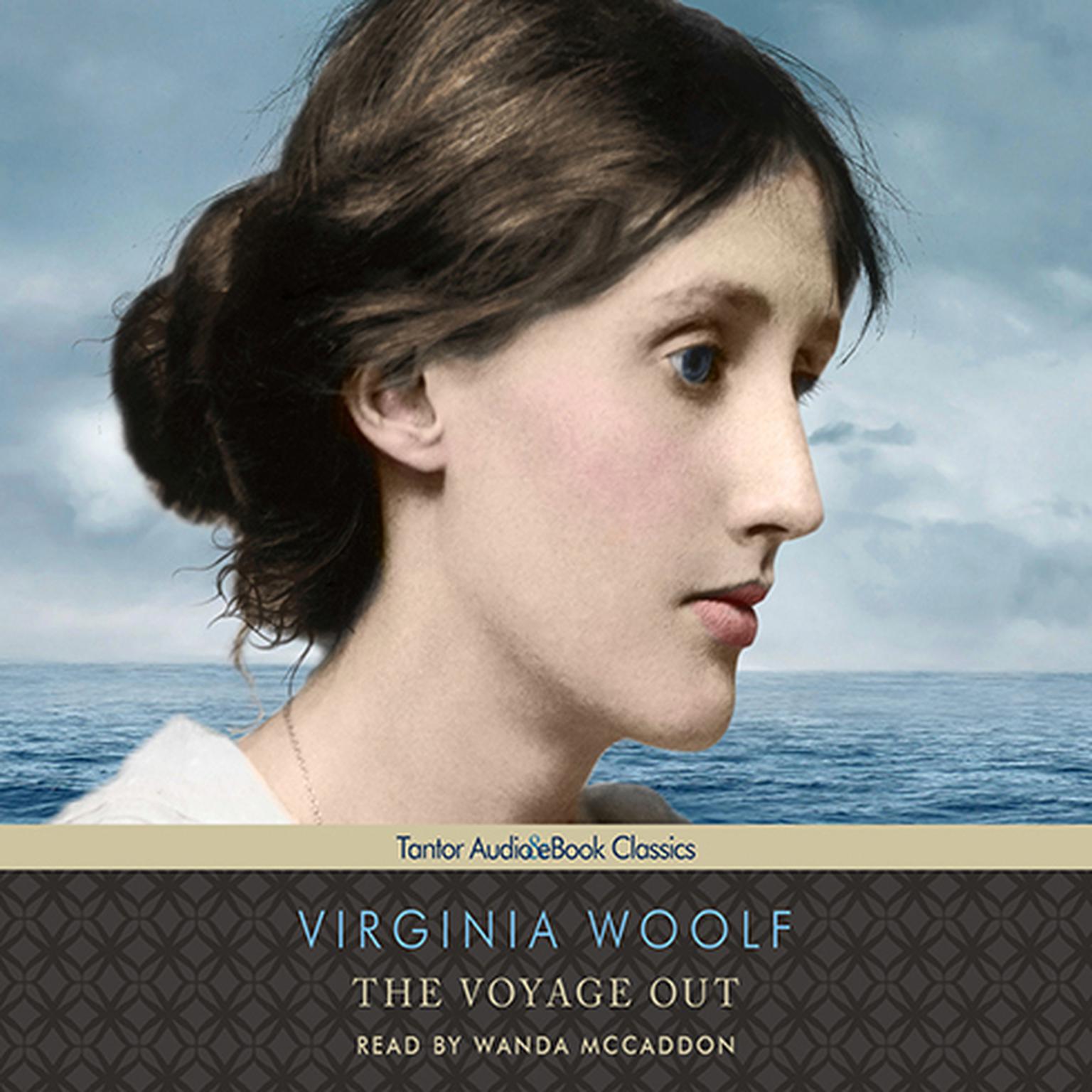 The Voyage Out Audiobook, by Virginia Woolf