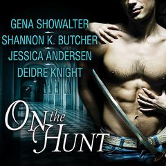 On the Hunt Audiobook, by Jessica Andersen