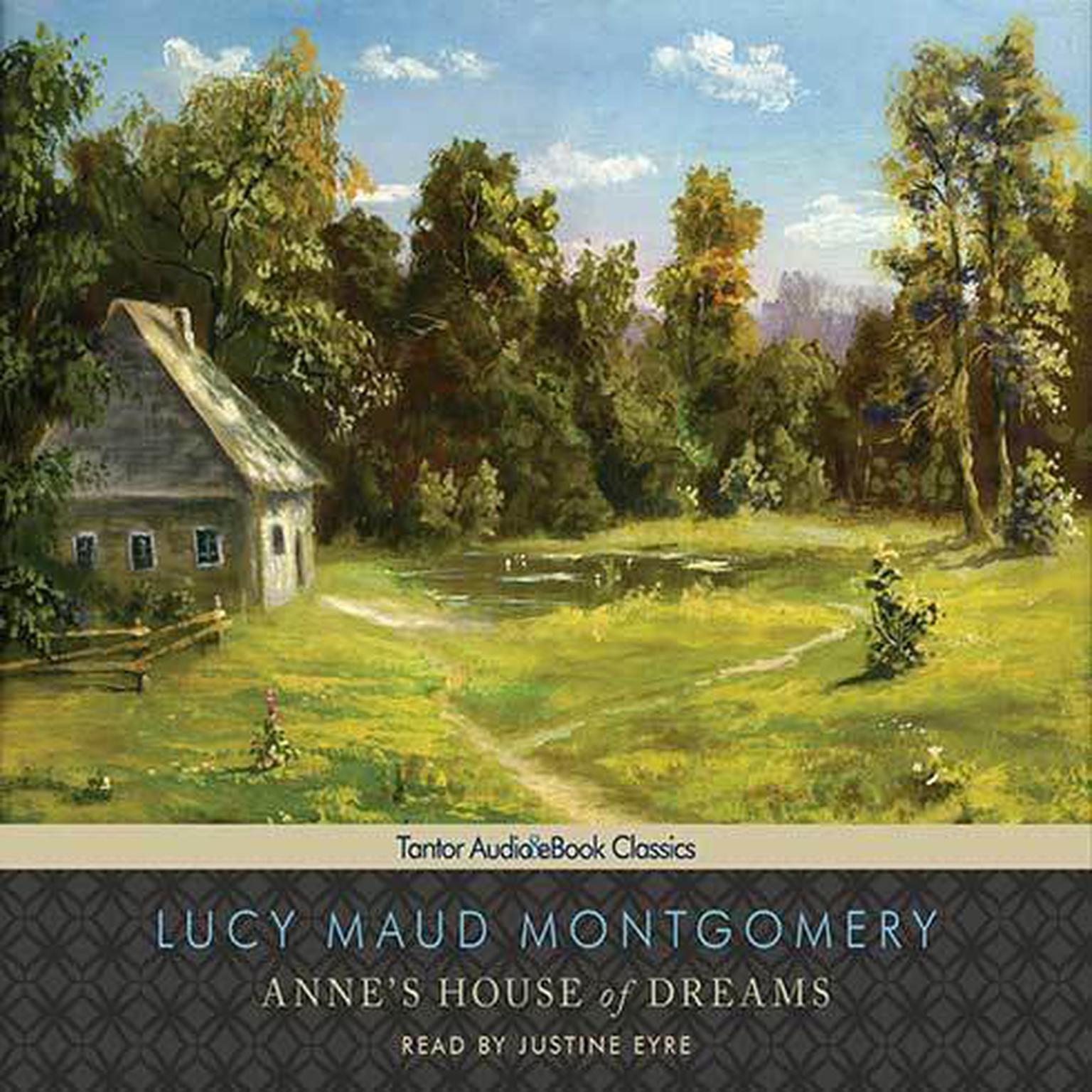 Annes House of Dreams Audiobook, by L. M. Montgomery