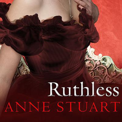 Ruthless Audiobook, by Anne Stuart