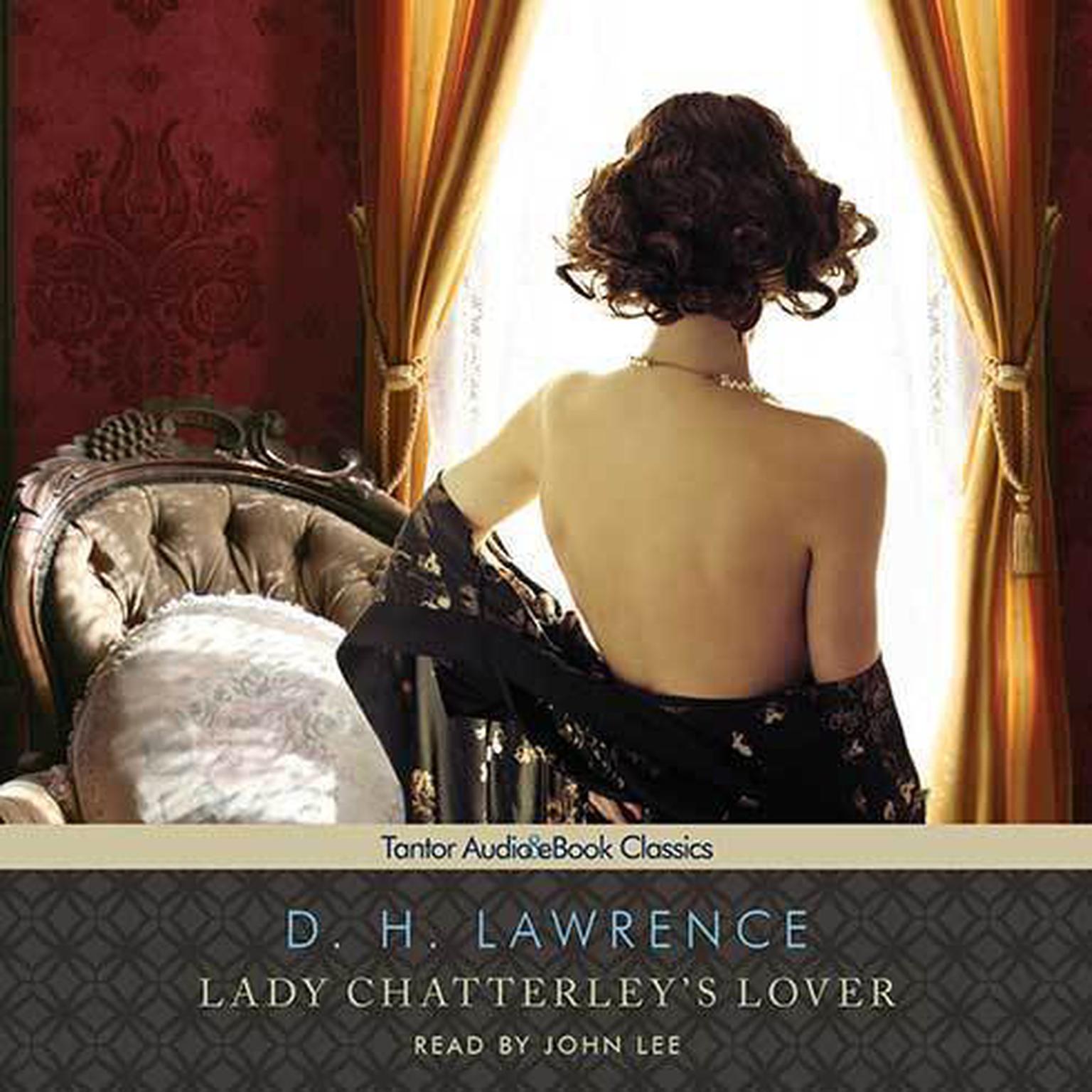 Lady Chatterleys Lover Audiobook, by D. H. Lawrence