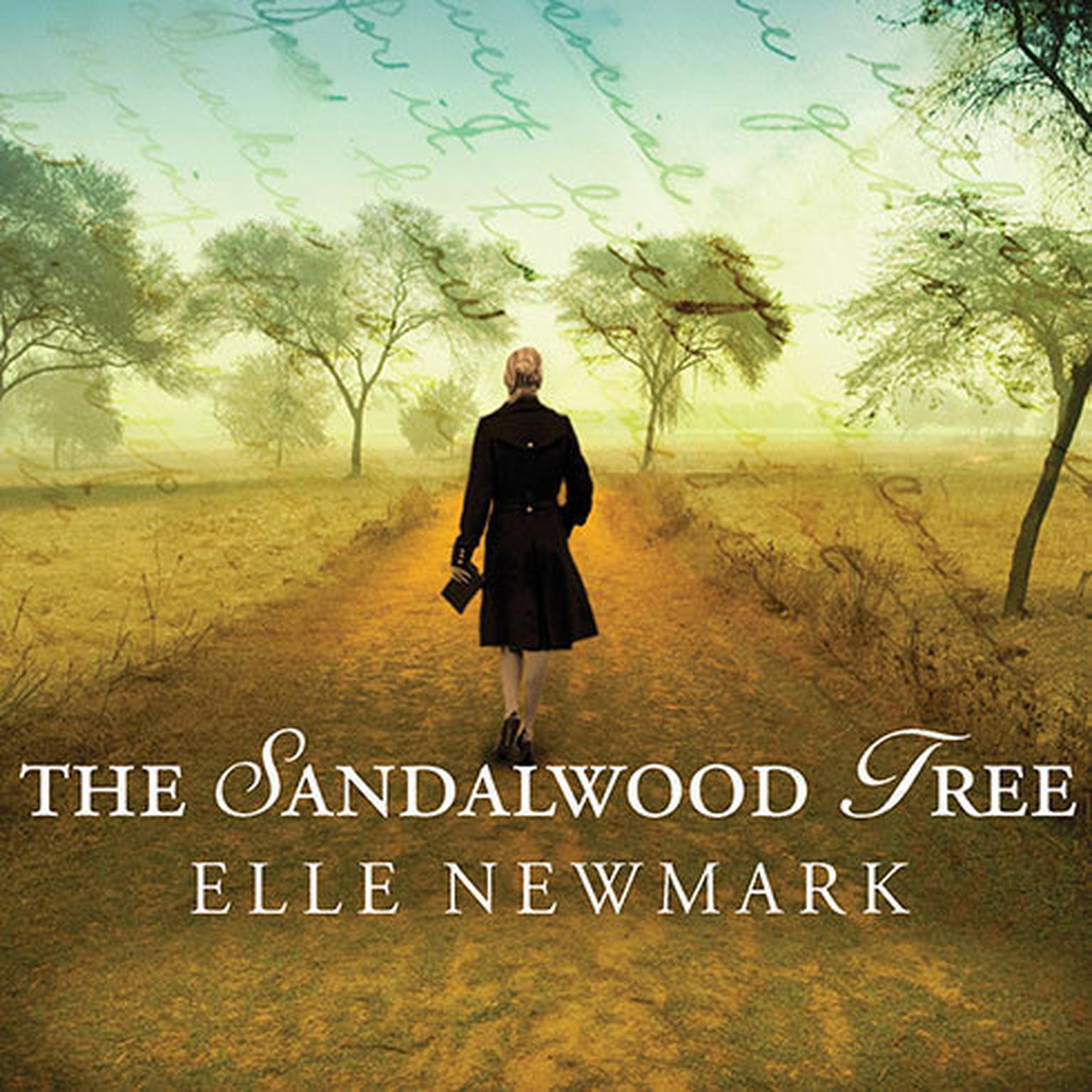 The Sandalwood Tree: A Novel Audiobook, by Elle Newmark