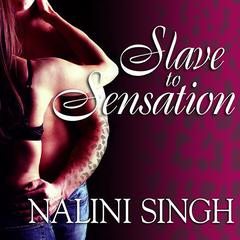 Slave to Sensation Audiobook, by 