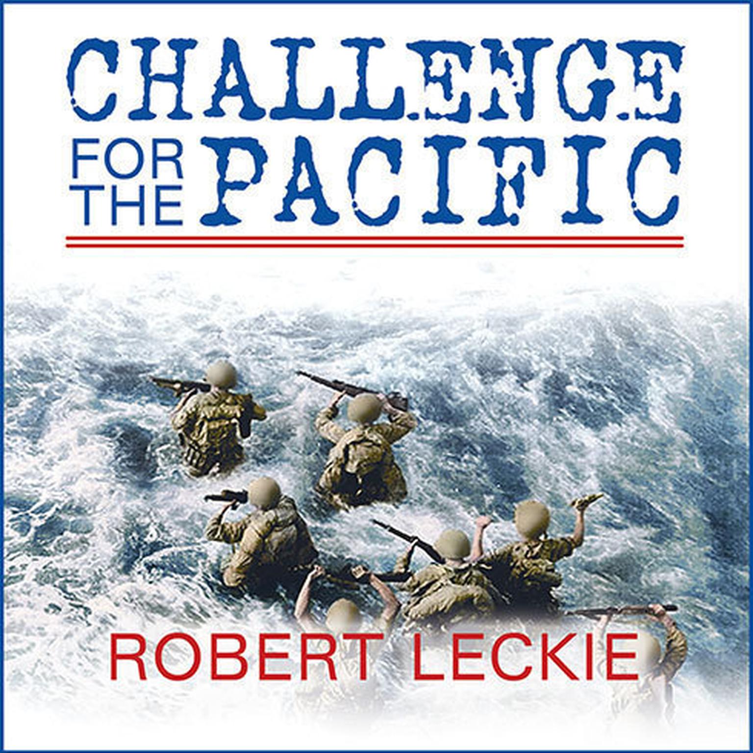 Challenge for the Pacific: Guadalcanal: The Turning Point of the War Audiobook, by Robert Leckie
