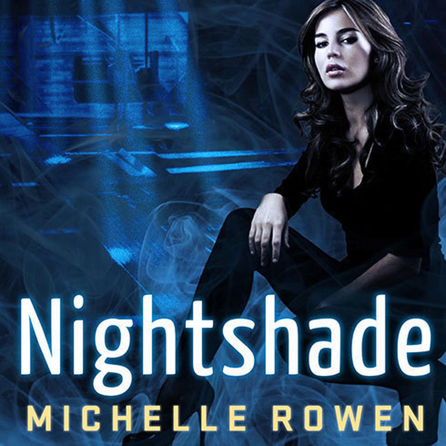 Nightshade Audiobook, by Michelle Rowen