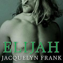 Elijah Audiobook, by Jacquelyn Frank