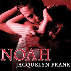 Noah Audiobook, by Jacquelyn Frank