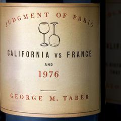 Judgment of Paris: California vs. France and the Historic 1976 Paris Tasting That Revolutionized Wine Audiobook, by 
