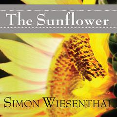 The Sunflower: On the Possibilities and Limits of Forgiveness Audiobook, by Simon Wiesenthal
