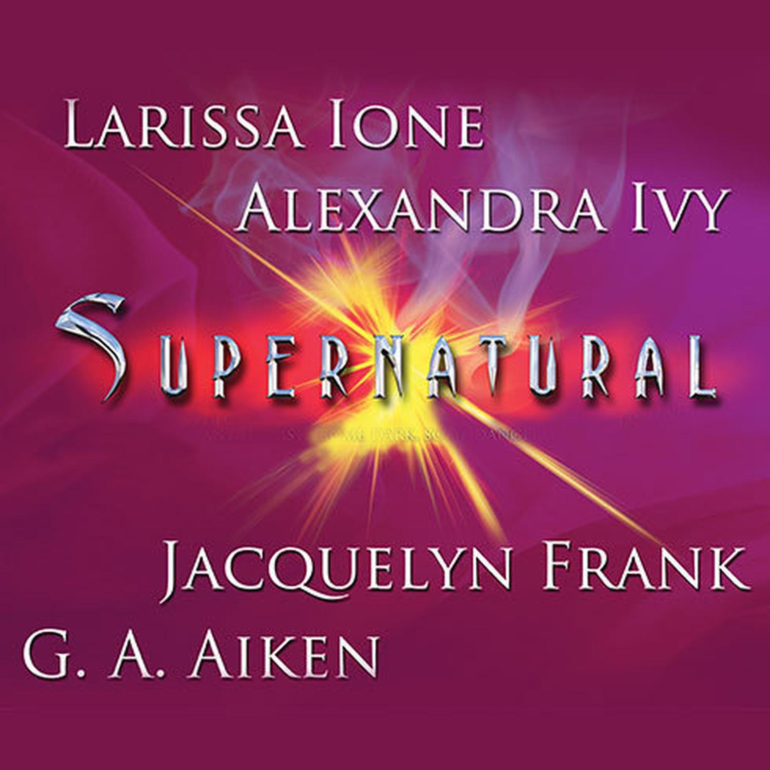 Supernatural Audiobook, by Larissa Ione