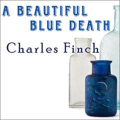 A Beautiful Blue Death Audiobook, by Charles Finch