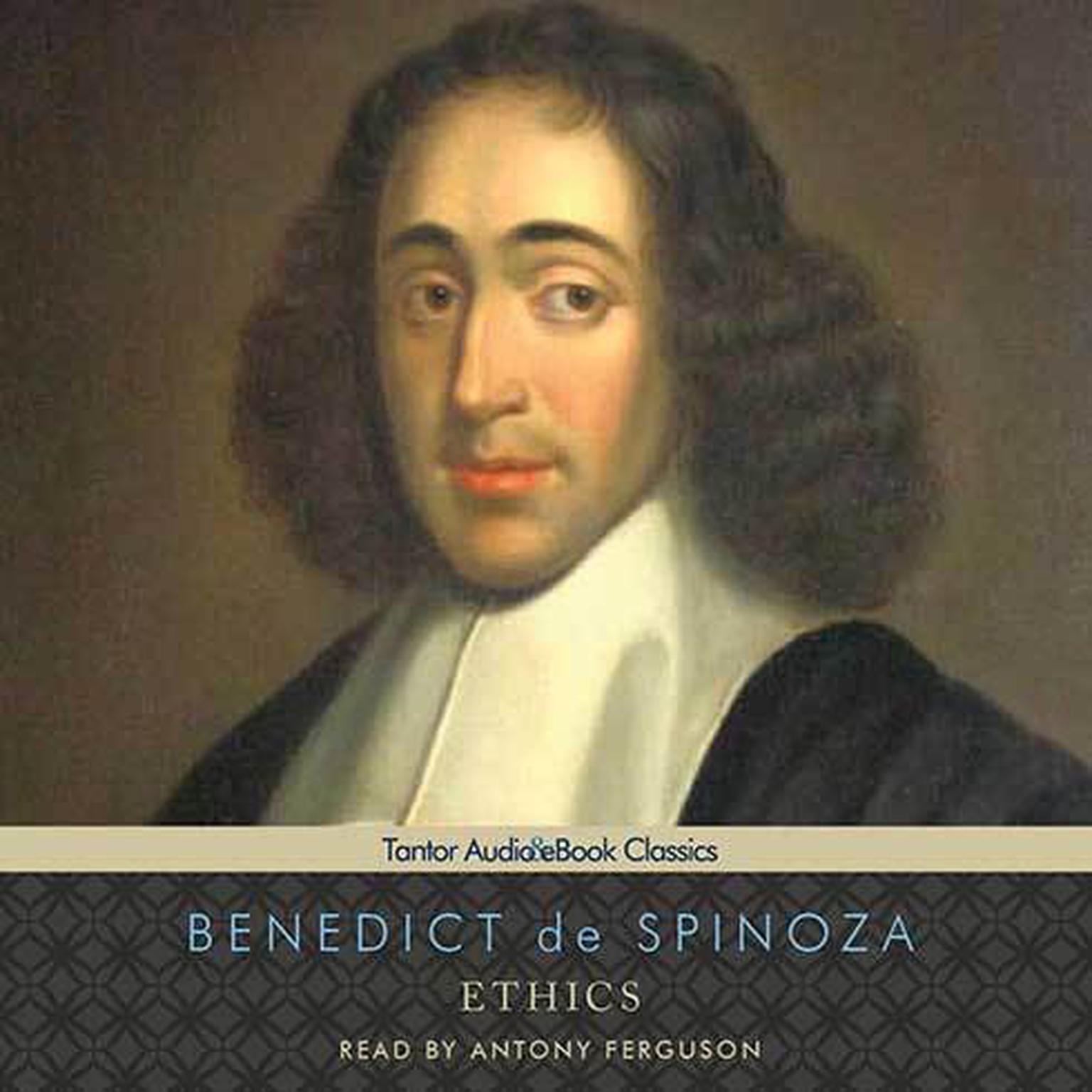 Ethics Audiobook, by Benedict de Spinoza