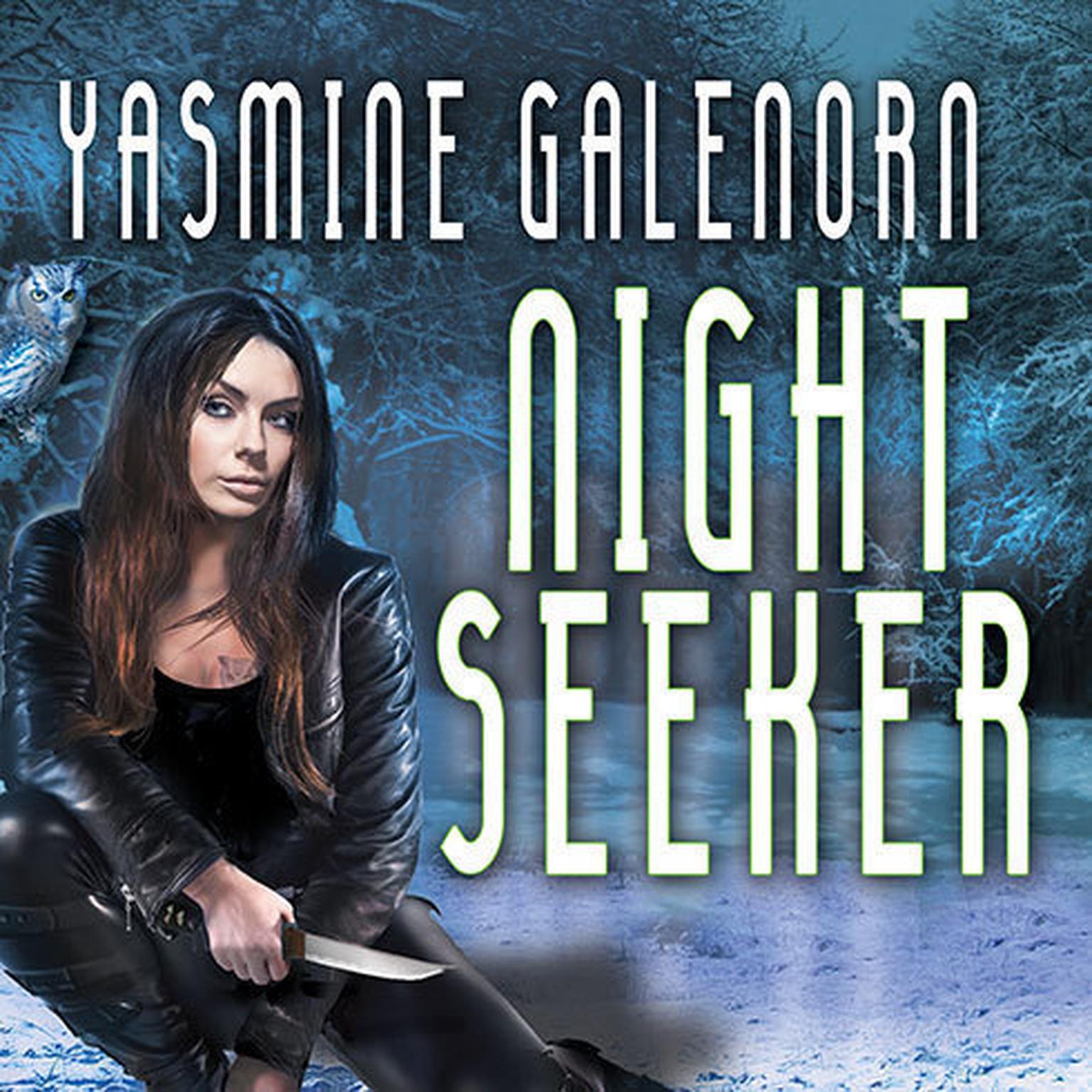 Night Seeker: An Indigo Court Novel Audiobook, by Yasmine Galenorn