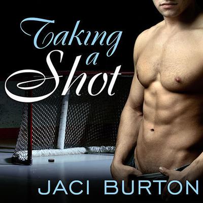 Taking a Shot Audiobook, by Jaci Burton