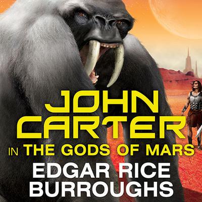 John Carter in The Gods of Mars Audiobook, by 