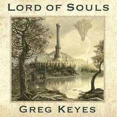 Lord of Souls: An Elder Scrolls Novel Audiobook, by Greg Keyes