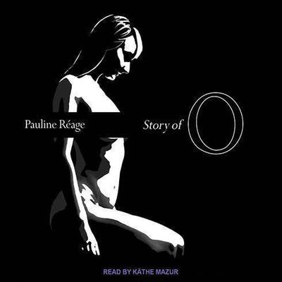 Story of O Audiobook, by 